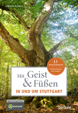 Mit Geist & F&uuml;&szlig;en in und um Stuttgart - J&uuml;rgen Bl&uuml;mle
