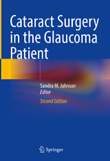 Cataract Surgery in the Glaucoma Patient - Johnson, Sandra M.