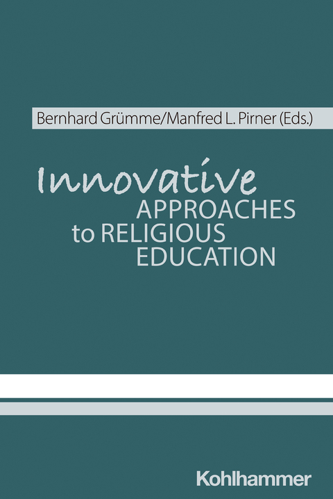 Innovative Approaches to Religious Education - 