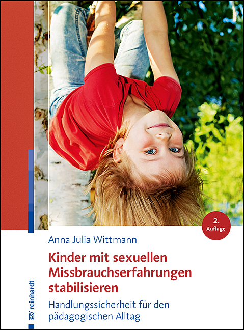 Kinder mit sexuellen Missbrauchserfahrungen stabilisieren - Anna Julia Wittmann