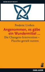 Angenommen, es g&auml;be ein Wundermittel &hellip; - Frederic Lin&szlig;en