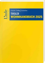 Tiroler Wohnhandbuch 2025 - Gerda Embacher, Georg-Andreas Gridling, Hannes Gschwentner