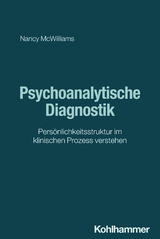 Psychoanalytische Diagnostik - Nancy McWilliams