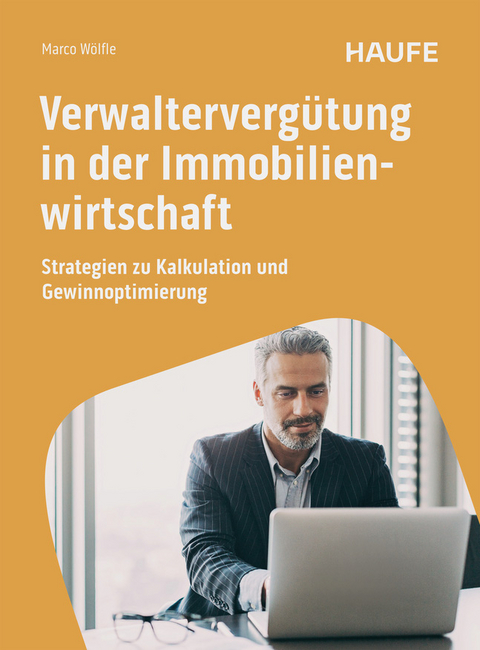 Verwalterverg&uuml;tung in der Immobilienwirtschaft - Marco W&ouml;lfle