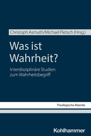 Was ist Wahrheit?