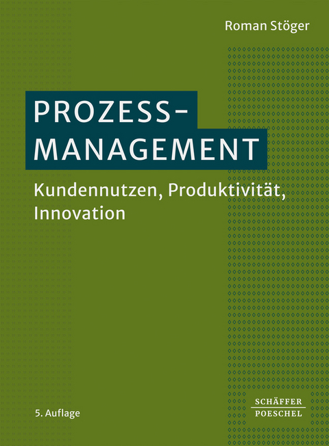 Prozessmanagement - Roman St&ouml;ger
