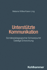 Unterst&uuml;tzte Kommunikation - Melanie Willke, Karen Ling
