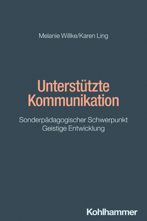 Unterst&uuml;tzte Kommunikation - Melanie Willke, Karen Ling