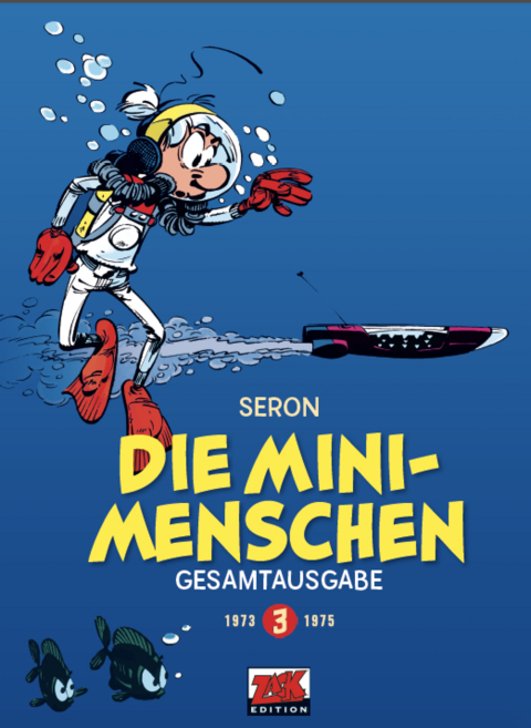 Die Minimenschen Gesamtausgabe 3 - Pierre Seron