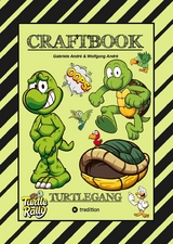 CRAFTBOOK - BASTELVORLAGE - LUSTIGES FAMILIENSPIEL - TURTLE RALLY - WITZIGE MOTIVE - KNIFFLIGE R&Auml;TSEL & AUFGABEN - TURTLE - Gabriele Andr&eacute;, Wolfgang Andr&eacute;