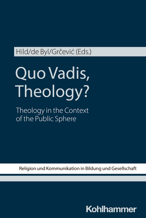 Quo Vadis, Theology? - 