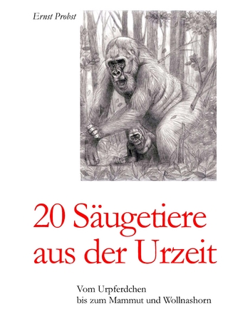 20 Säugetiere aus der Urzeit