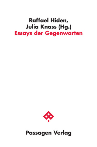 Essays der Gegenwarten