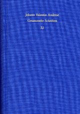 Johann Valentin Andreae: Gesammelte Schriften / Band 3,1: Kommentar zu den Rosenkreuzerschriften - Johann Valentin Andreae