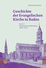 Geschichte der Evangelischen Kirche in Baden - Johannes Ehmann