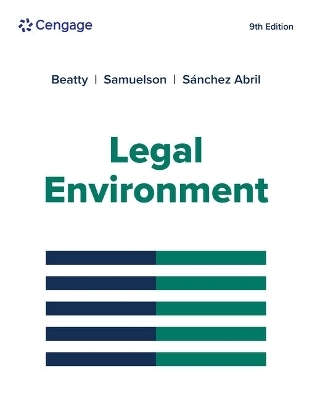 Legal Environment - Jeffrey Beatty, Susan Samuelson, Patricia Abril