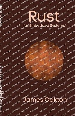 Rust for Embedded Systems