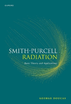 Smith-Purcell Radiation - Dr George Doucas