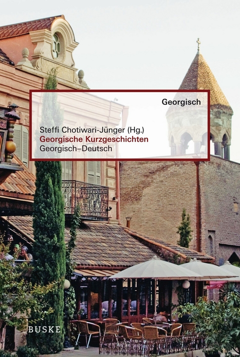Georgische Kurzgeschichten - 