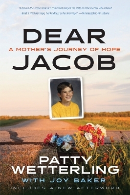Dear Jacob - Patty Wetterling