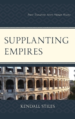 Supplanting Empires - Kendall Stiles