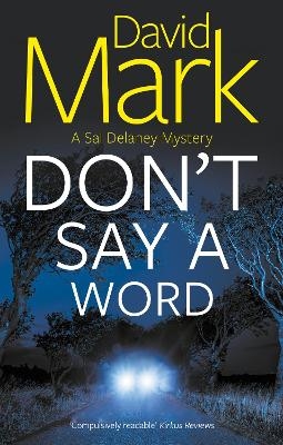 Don't Say a Word - David Mark