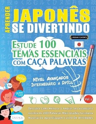 Aprender Japonês Se Divertindo! - Nível Avançados