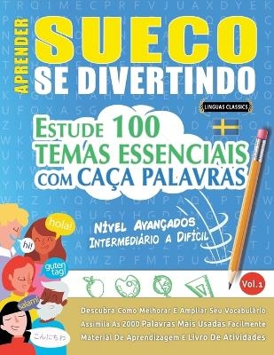 Aprender Sueco Se Divertindo! - N&iacute;vel Avan&ccedil;ados -  Linguas Classics
