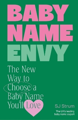 Baby Name Envy - SJ Strum