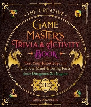 The Creative Game Master's Trivia & Activity Book