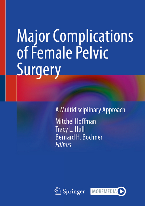 Major Complications of Female Pelvic Surgery - 