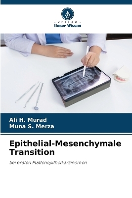 Epithelial-Mesenchymale Transition