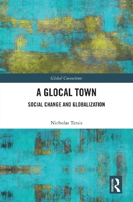 A Glocal Town - Nicholas Tatsis