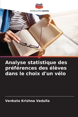 Analyse statistique des préférences des élèves dans le choix d'un vélo