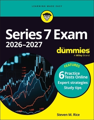 Series 7 Exam 2026-2027 For Dummies