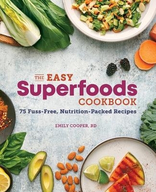 The Easy Superfoods Cookbook
