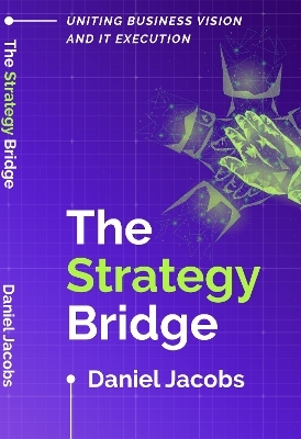 The Strategy Bridge - Daniel Jacobs