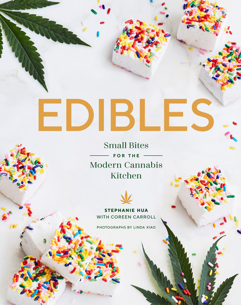 Edibles -  Stephanie Hua