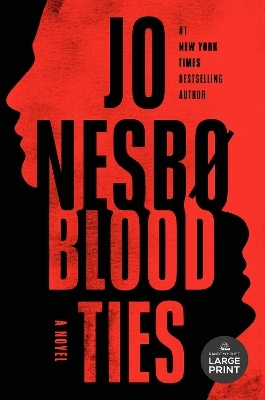 Blood Ties - Jo Nesbo