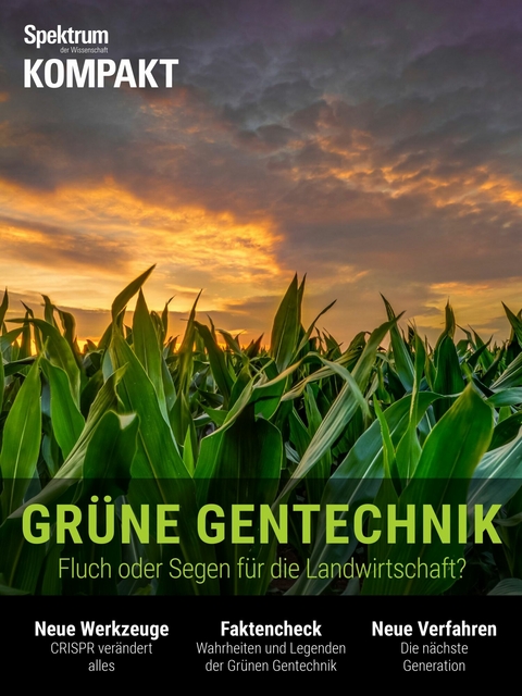 Spektrum Kompakt - Gr&uuml;ne Gentechnik