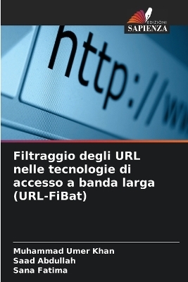 Filtraggio degli URL nelle tecnologie di accesso a banda larga (URL-FiBat)