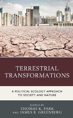 Terrestrial Transformations - 