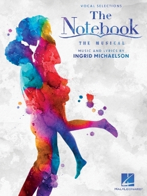 The Notebook - The Musical - 