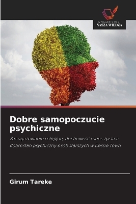 Dobre samopoczucie psychiczne - Girum Tareke