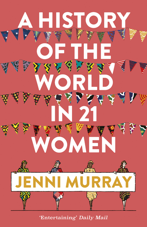 History of the World in 21 Women -  Jenni Murray