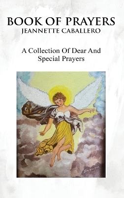 Book of Prayers - Jeannette Caballero