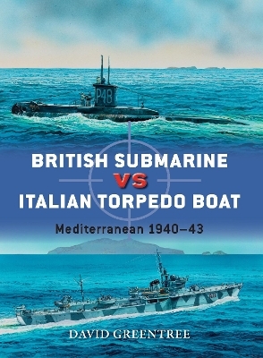 British Submarine vs Italian Torpedo Boat