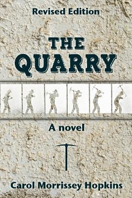 The Quarry, Revised Edition