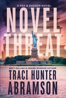 Novel Threat - Traci Hunter Abramson