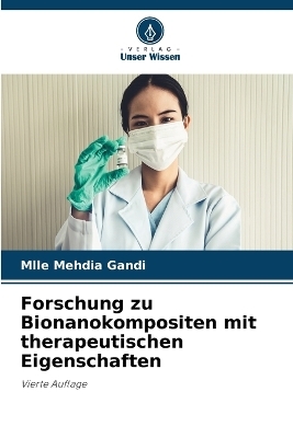 Forschung zu Bionanokompositen mit therapeutischen Eigenschaften